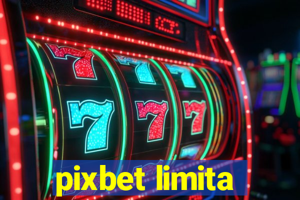 pixbet limita